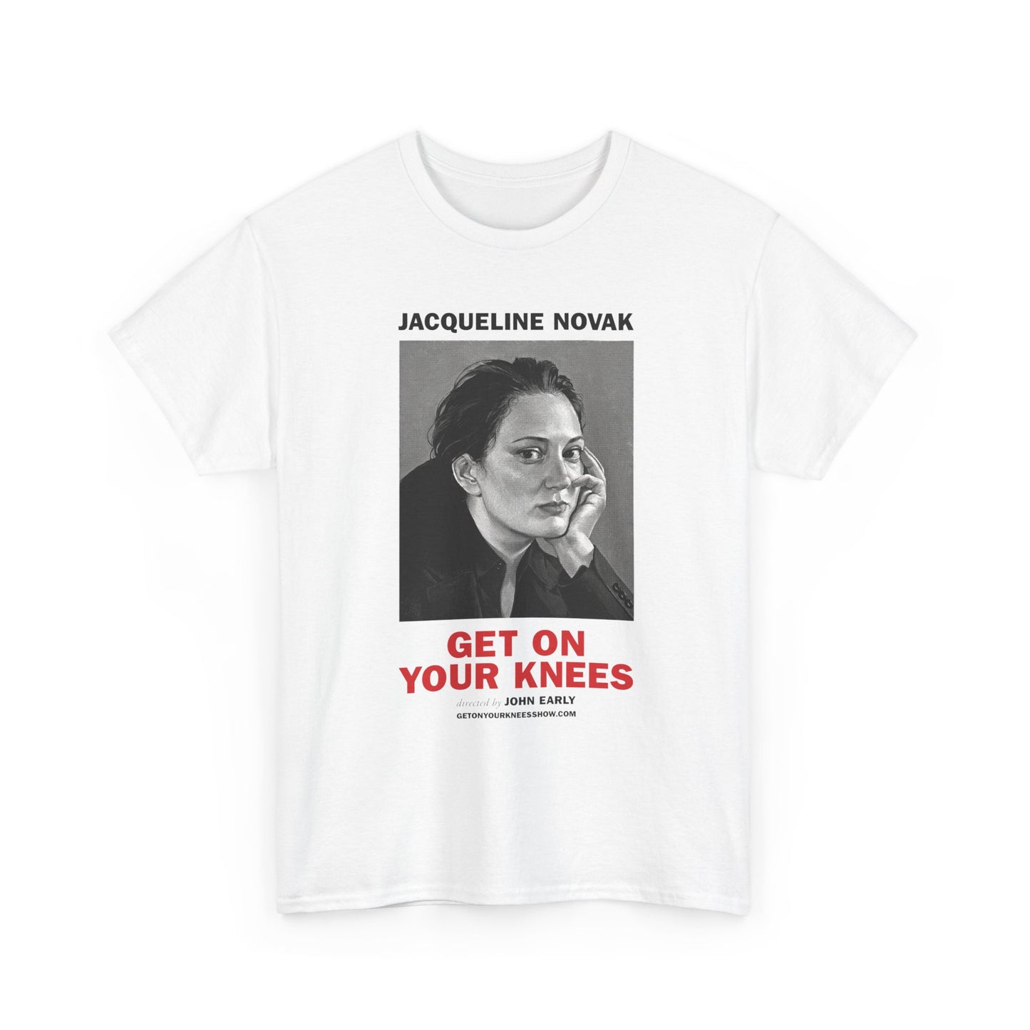 T-Shirt — 'Jacqueline Novak: Get On Your Knees' Portrait Tee